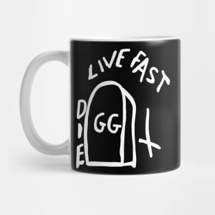 Live Fast DIE Mug